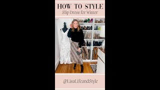 How to style a slip dress for winter | over 40