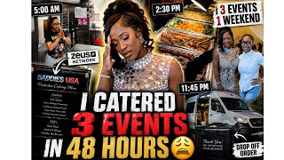 I Catered 3 Events In 48 Hours | Production Catering Chaos