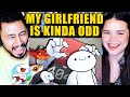 MY GIRLFRIEND IS KINDA ODD | The Odd 1s Out | Reaction!