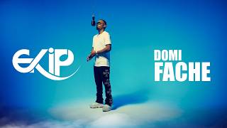 Ekip - Domi Fachè