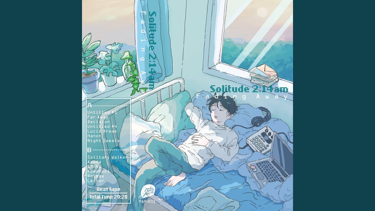 Solitude 2:14 am - Fading Away | ゴヰチカ商店