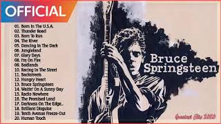 Bruce Springsteen Greatest Hits Full Album - Bruce Springsteen Very Best Songs