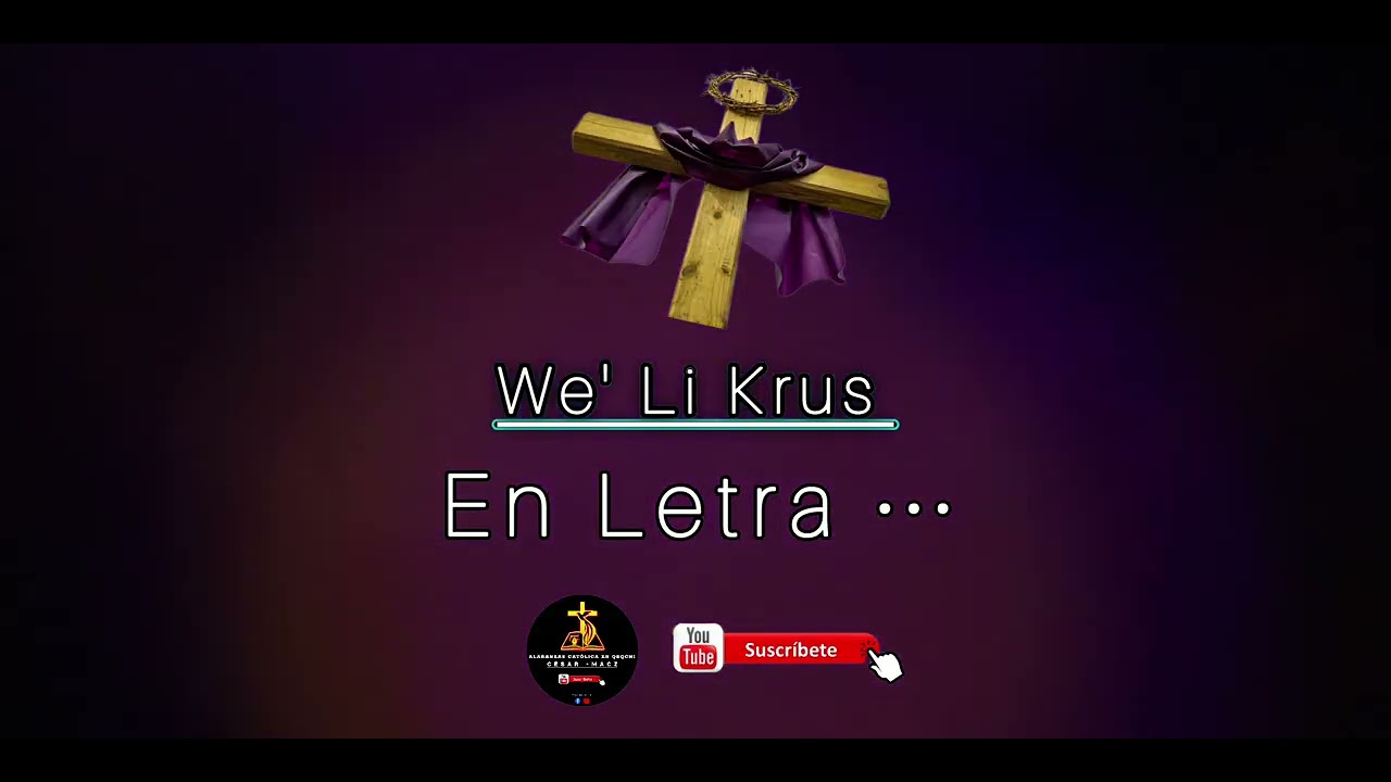 We' Li krus Li santil Etalil _ B'ich re Rahil kutan 