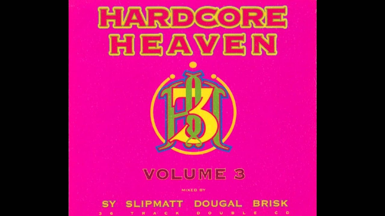 Hardcore Heaven - Volume 3 (Brisk Mix) (1998) - YouTube