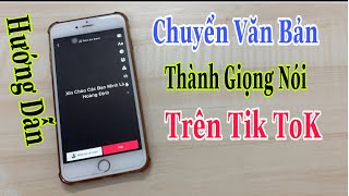 Cách chuyển văn bản thành giọng nói trên TiK ToK cực hay screenshot 1