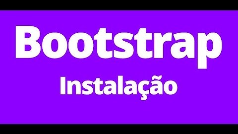 Como criar site com Bootstrap - Instalação - Vídeo 2