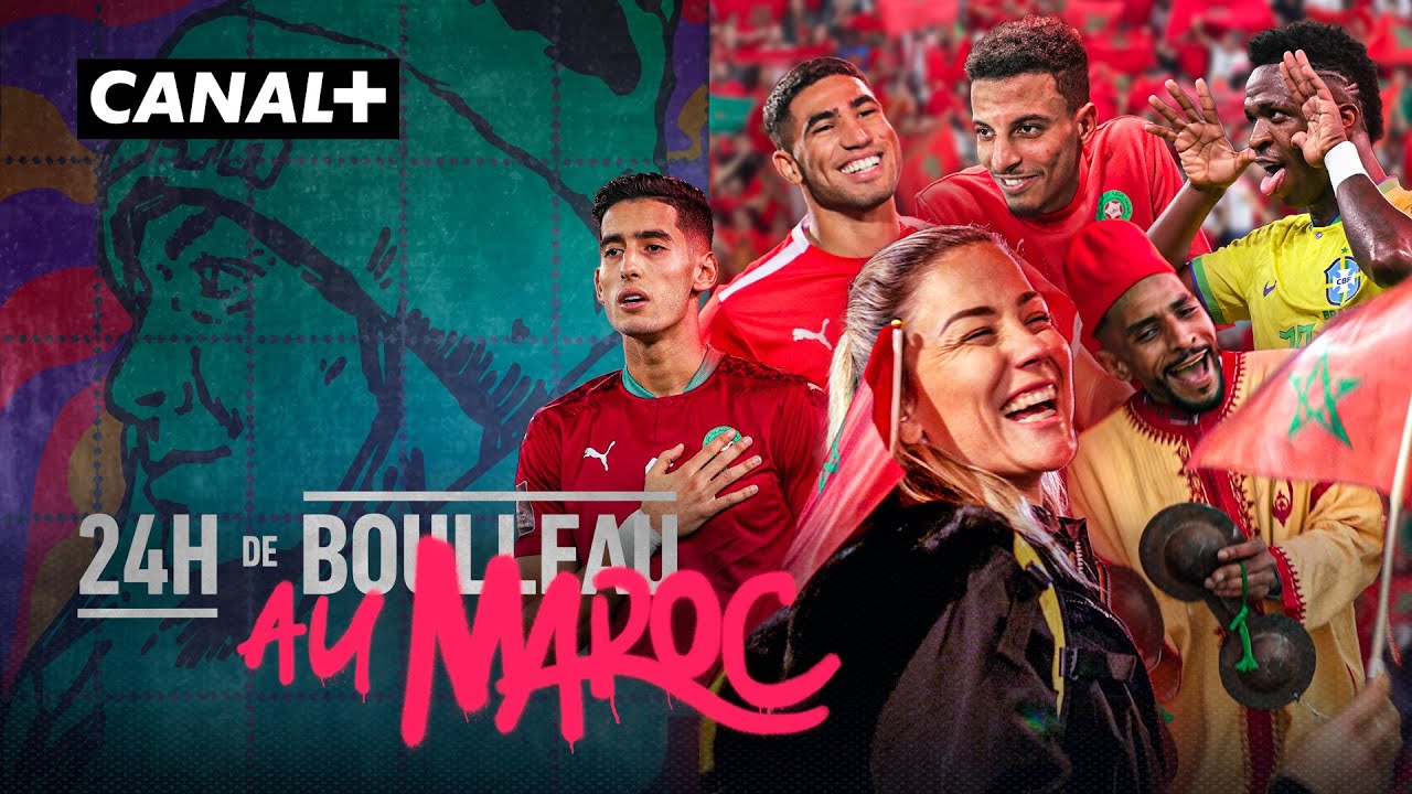 24H de Boulleau au Maroc  avec Boufal Ounahi Aguerd Hadji Regragui