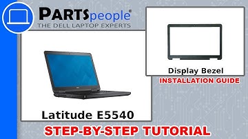 Dell Latitude E5540 (P44G001) Display Bezel How-To Video Tutorial