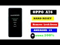 HOW TO HARD RESET OPPO A76 (Factory Reset)|Forget Lock 🔒 Screen  Remove