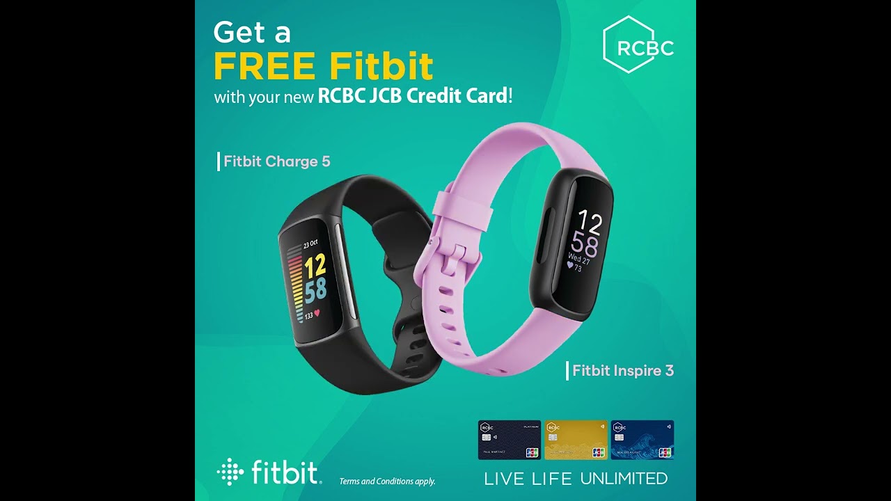 FREE Fitbit Smart Watch with RCBC JCB Credit Card!