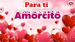 Bello Mensaje de Amor para ti con mucho cariño 💘 Abre este video de Amor