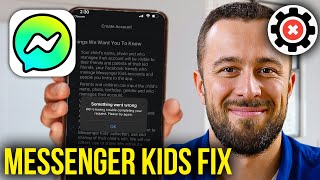 How To Fix Messenger Kids Not Working screenshot 3
