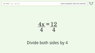 Linear equation with one unknown: Solve 4x-3=9 step-by-step solution