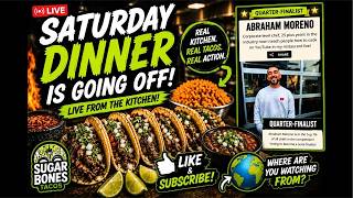 THE SATURDAY DINNER RUSH 🌮