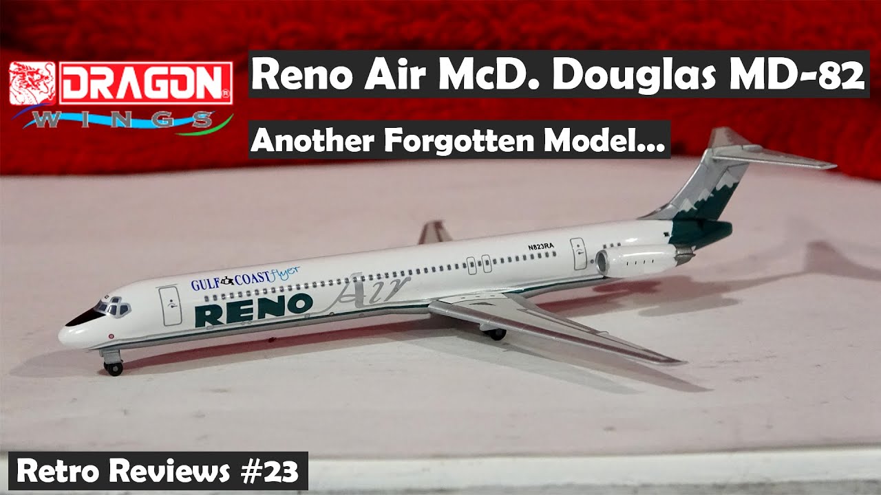 Retro Reviews #23 - Dragon Wings Reno Air McDonnell Douglas MD-83