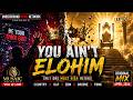YOU AIN’T ELOHIM | MUSIC VIDEO | 2026 | LOR