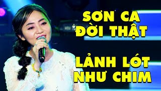 Cô nàng SƠN CA ĐỜI THẬT giọng hát LẢNH LÓT NHƯ CHIM cực hay khiến giám khảo MÊ SAY | THVL Ca Nhạc