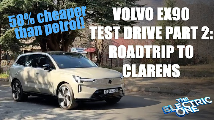 Volvo EX90 Test Drive | Part 2 - Road Trip to Clarens - 58% cheaper than petrol!