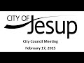 City Council Meeting February 17, 2025