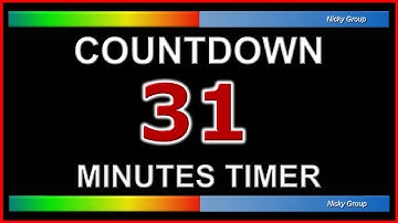 ⏰ 31 Minutes Timer - Countdown Full HD 1080p - Background Relaxing Music