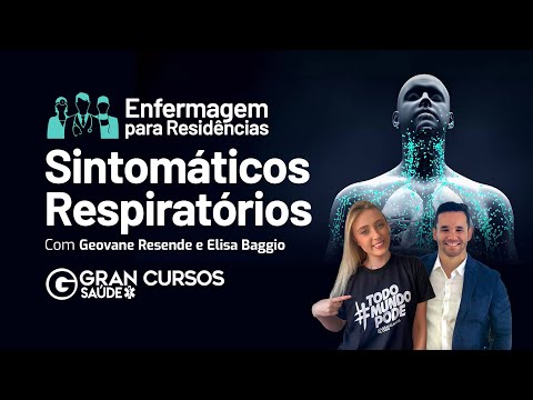 Enfermagem para Residências - Sintomáticos Respiratórios com Prof. Geovane Resende e Elisa Baggio