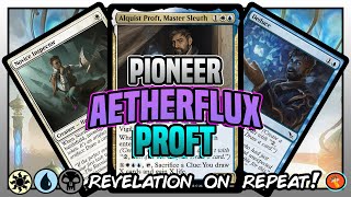 Alquist Proft Will Reveal and Gain Us Victory in Esper Aetherflux Control! (Pioneer League)