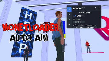SHARE MONETLOADER AUTO AIM | GTA SAMP ANDROID