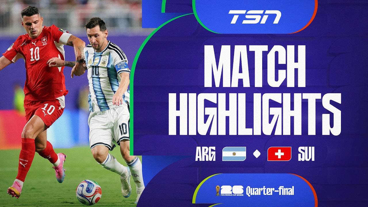 Argentina vs. Switzerland | Full Highlights | FIFA World Cup 2026