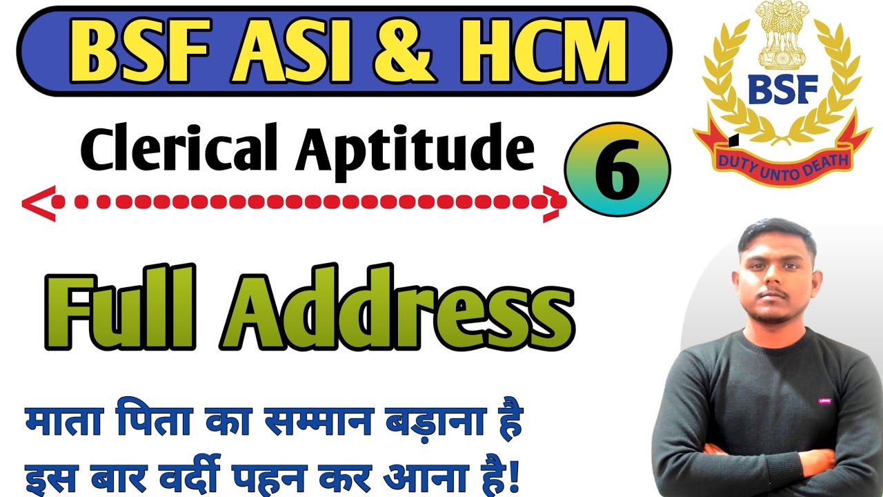 Clerical Aptitude For BSF ASI HEAD CONSTABLE 2022 | Address Related BSF ASI HCM
