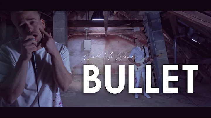 Call Us Janis - Bullet - Official