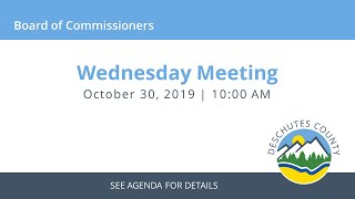 10/30/2019 - Board of Commissioners - Wednesday Meeting