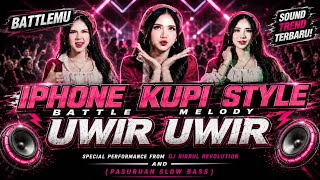 DJ IPHONE KUPI COCOK UNTUK BATTLE X MELODY UWIR UWIR||DJ CEKSOUND VIRAL TIKTOK|| BIRRUL REVOLUTION
