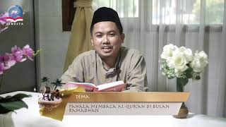 Pahala Membaca Al Quran di Bulan Ramadhan | Program Kultum Ramadhan Semesta