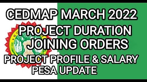 CEDMAP POST Project Duration / Joining Orders/Post Profile / Total Salary /Renewal Agreement .