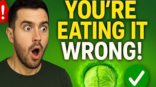 “Cabbage: The Superfood You’re Probably Eating Wrong” 