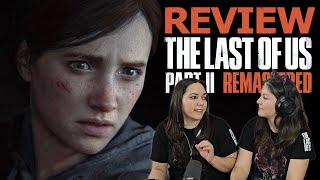 Is It Worth It?? The Last Of Us 2 Remastered Review