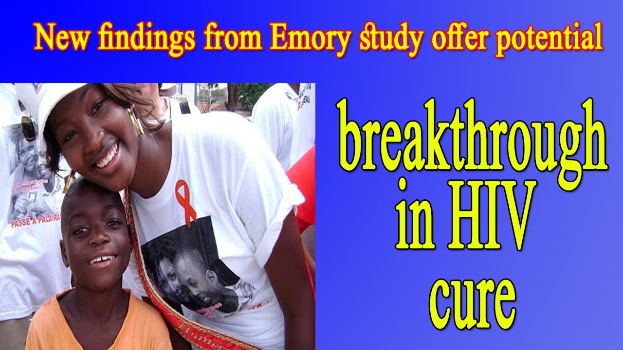 New findings from Emory study offer potential breakthrough in HIV cure ...