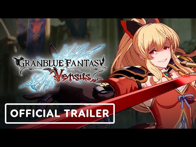 Granblue Fantasy Versus: Rising - Official EVO Japan 2023 Trailer