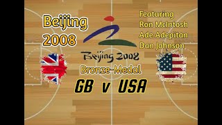 Wheelchair Basketball - GB v USA - 2008 Beijing Paralympic - Bronze Medal