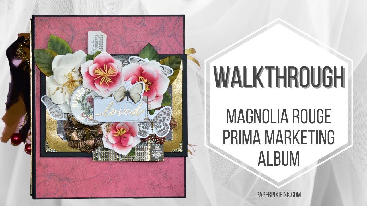 Magnolia Rouge | Prima Marketing | Interactive Mini Album Walkthrough