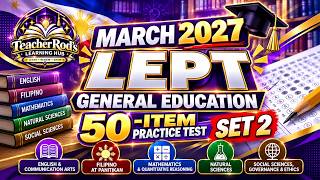 March 2027 LEPT General Education | 50-Item Practice Test Set 2 #LEPTReview #March2027LEPT #
