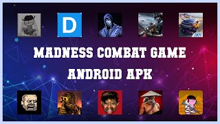 Top 10 Madness Combat Game Android Apk Android Apps screenshot 1