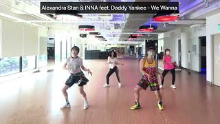 Alexandra Stan & INNA feet. Daddy Yankee - We Wanna by KIWICHEN Dance Fitness #Zumba