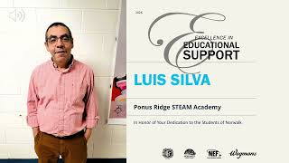 2026 Excellence in Education Awards: Luis Silva, Ponus Ridge STEAM Academy