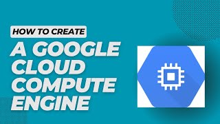 How to create a Compute Engine virtual machine in GCP