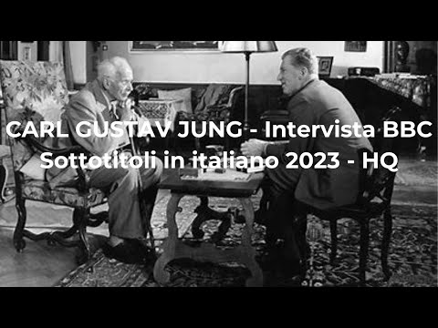 Carl Gustav Jung - Face to Face - Intervista BBC sottotitolata in ITALIANO (traduzione 2023) - HQ