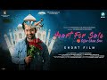 Heart For Sale Kannada Short Movie | Vishwaradhya | Hirannor | Nagasunder | A2 Movies