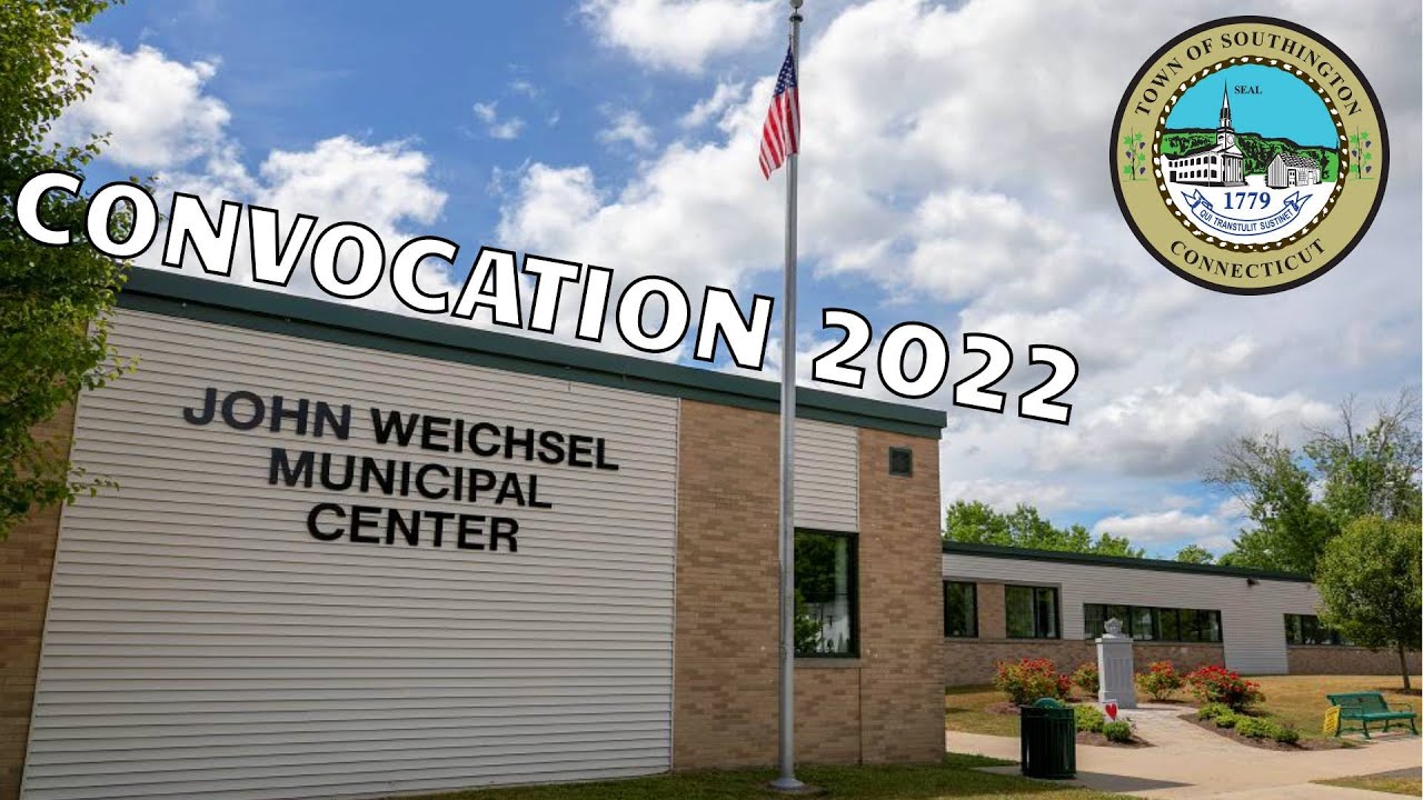 Southington Convocation 2022 YouTube