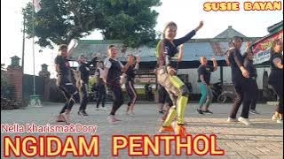 NGIDAM PENTHOL NELLA KHARISMA & DORI HARSA DANGDUT KOPLO #ZUMBA #SENAM KREASI SUSIE BAYAN