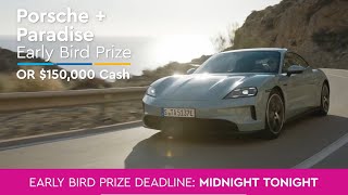 Mighty Millions Raffle | Win a Porsche + Paradise Trip Or a $150,000 Cash!